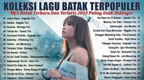 Koleksi Lagu Batak Terpopuler 2023 TOP HITS Lagu Batak Terbaru Dan