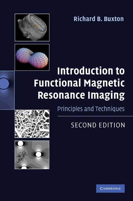 Introduction To Functional Magnetic Resonance Imaging