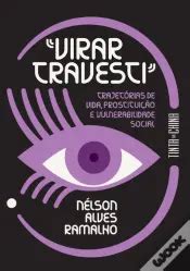 Hist Rias Da Noite Gay De Lisboa De Rui Oliveira Marques Livro Wook