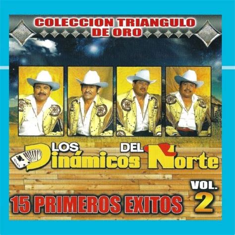 Primeros Exitos Vol Los Din Micos Del Norte Amazon In Music