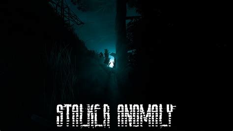 Stalker Anomaly Youtube