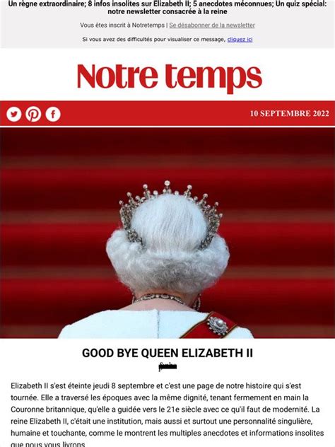 Notretemps Edition Sp Ciale Elizabeth Ii Une Page De L Histoire Se