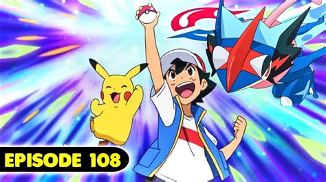 Pokemon Journeys Episode 107 108 Ash Greninja Finially Returned