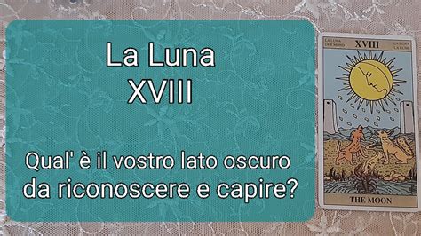 Qual Il Vostro Lato Oscuro Da Riconoscere E Capire La Luna Xviii