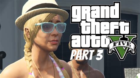 Grand Theft Auto V Walkthrough Part Youtube