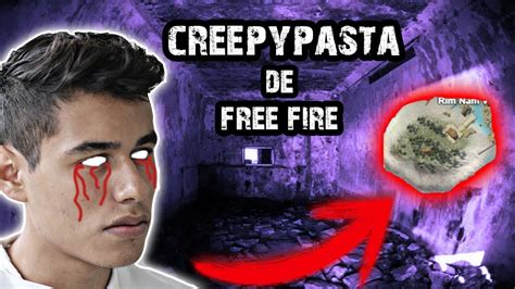 CREEPYPASTA De FREE FIRE 2020 NO Mires Este Video SI TE GUSTA FREE