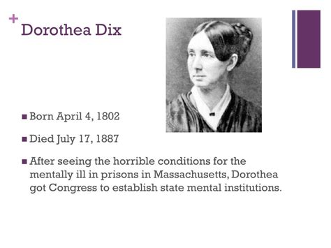 Ppt Dorothea Dix Powerpoint Presentation Free Download Id2927015