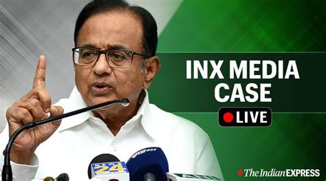 Inx Media Case Highlights Cbi Arrests P Chidambaram Brings Him To