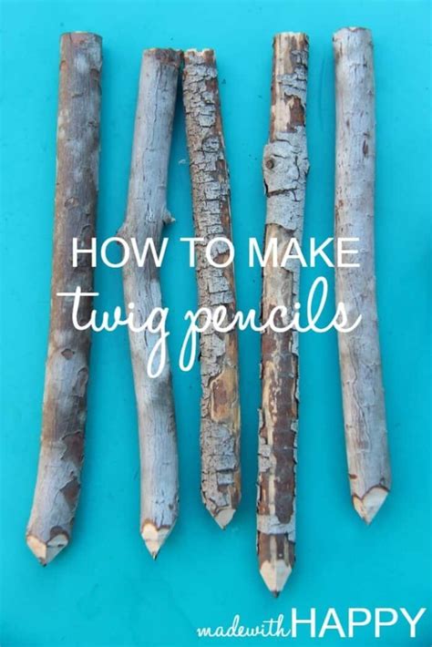 How to Make Twig Pencils - Made with HAPPY