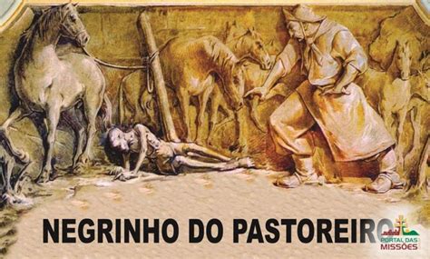 O Negrinho do Pastoreio - Sites - Portal das Missões