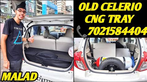 Old Celerio Cng Tray Installation Celerio Cng Parcel Tray Car Cng