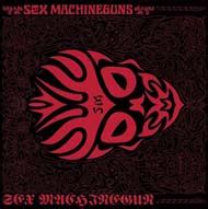 SEX MACHINEGUNS セックスマシンガンズ ページ