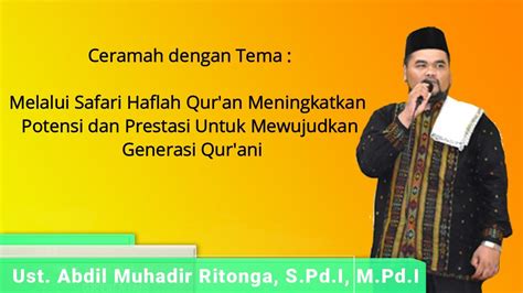 Gass Ceramah Super Lucu Dari Ust Abdil Muhadir Ritonga Safari