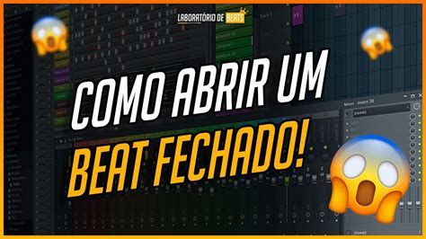 DESCUBRA COMO PODE SER FÁCIL MIXAR UM BEAT FREE TÉCNICA PARA ABRIR UM