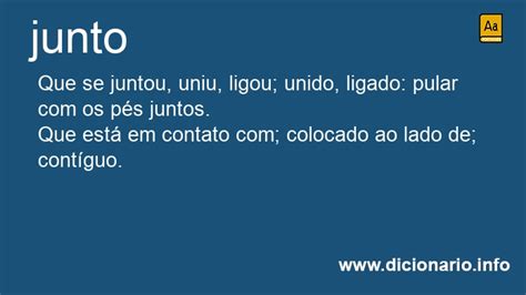 O Que Significa Juntos - Significado de Junto