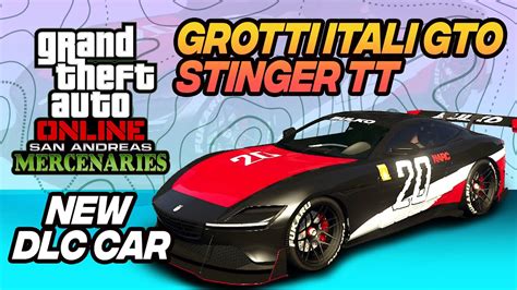 GTA 5 Online New Grotti Itali GTO Stinger TT Full Customization San