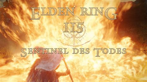 Elden Ring Sentinel Des Todes Youtube