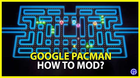 Google Pacman Doodle Mods, Hacks & 30th Anniversary Cheats