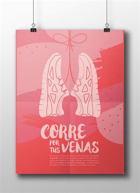 AFICHE PERSUASIVO Corre Por Tus Venas Behance