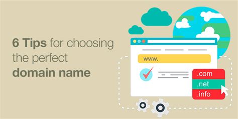 6 Tips For Choosing The Perfect Domain Name