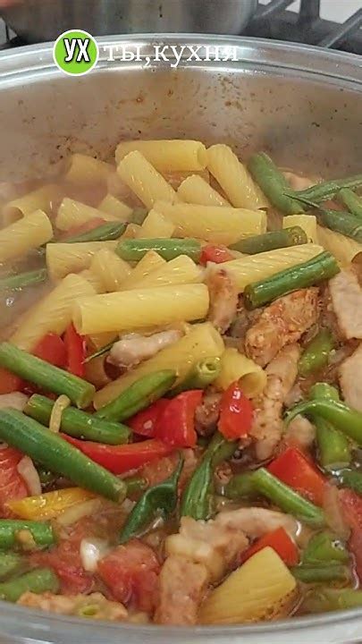 Летние макароны!Но можно и без макарон! #ухтыкухня #рецепты # ...