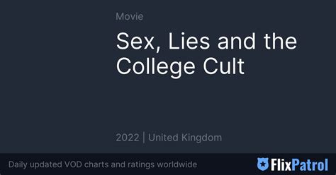Sex Lies And The College Cult FlixPatrol