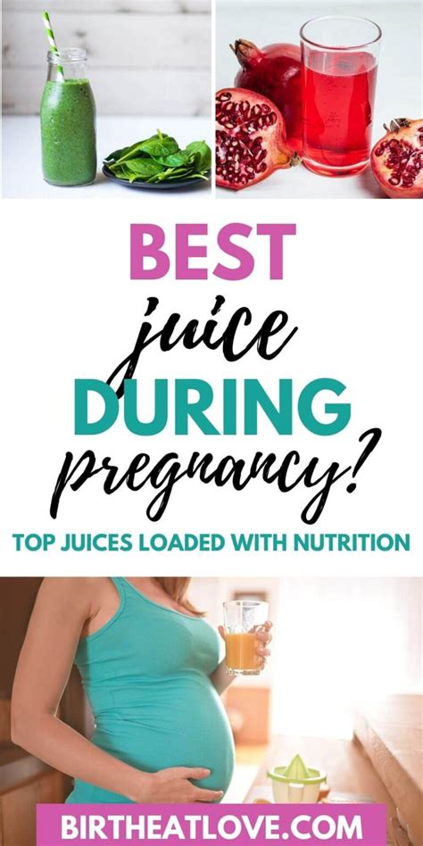 Best Juice For Pregnancy 12 Top Juices With Benefits Birth Eat Love