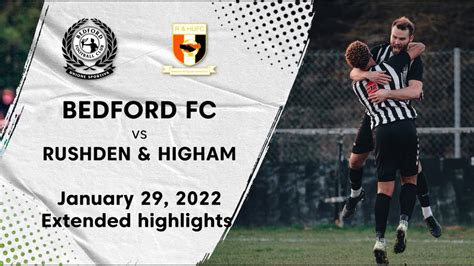 Extended Highlights Bedford Fc V Rushden And Higham United Fc Youtube