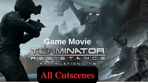 Terminator Resistance Annihilation Line All Cutscenes Terminator