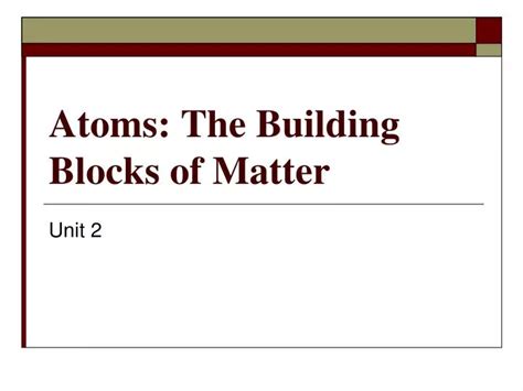 Unveiling The Building Blocks Of Matter A Deep Dive Into The Atomic