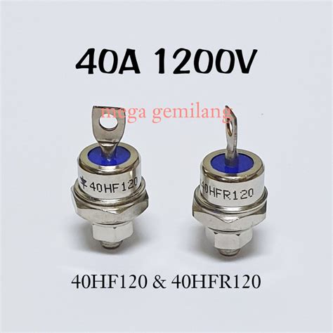 Jual Diode Baut 40A 1200V Tipe 40HF120 Dan 40HFR120 Shopee Indonesia