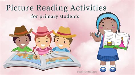 8 Picture Reading Activities for Primary Students - Number Dyslexia