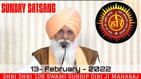 Sunday Satsang Shri Shri 108 Swami Gurdip Giri Ji Maharaj Dera