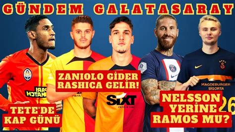 GALATASARAY DA TETE İÇİN KAP VAKTİ RAMOS TRANSFER PLANI VE NELSSON