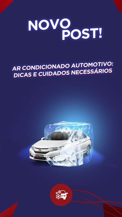 Saiba Como Cuidar E Utilizar Melhor O Ar Condicionado Do Seu Carro Ar