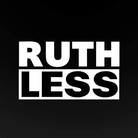 Ruthless Podcast | Podchaser