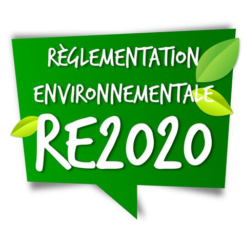 La RE 2020, c'est quoi ? - fdconstructions
