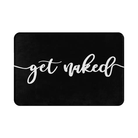 Get Naked Bath Mat Funny Quote Creative Words Cool Symbol Font Modern Bath Rug Bathroom Bath