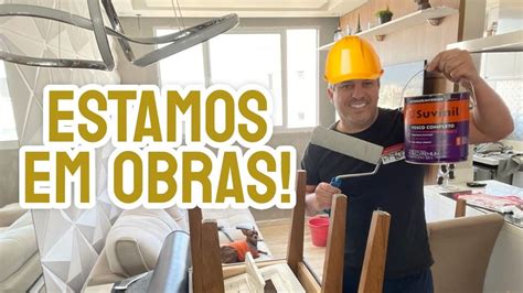 Vamos Reformar O Apartamento Vlog 1 YouTube