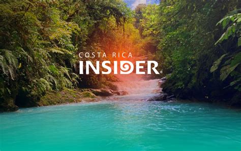 Costa Rica Tours And Activities Costa Rica Insider