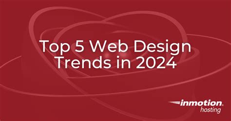 Top Web Design Trends 2024 - BTNECorp