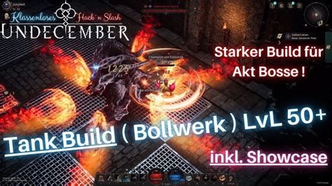 Undecember Tank Build LvL 50 Bollwerk Starker Build für Akt