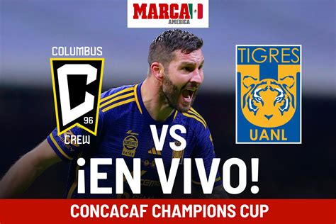 Columbus Vs Tigres Hoy EN VIVO Online Partido Ida Concachampions 2024