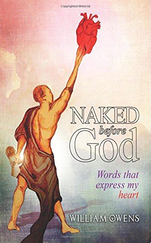 Naked Before God Words That Express My Heart Amazon Books