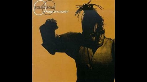 Soul Ii Soul Back To Life Youtube