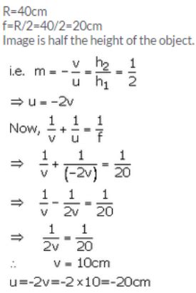 A diverging mirror of radius of curvature 40 cm forms an image which is half the height of the ...