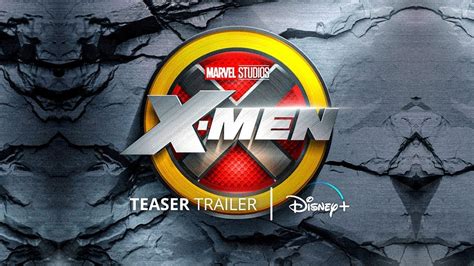 Marvel Studios X Men Teaser Trailer Mcu Reboot Movie Disney