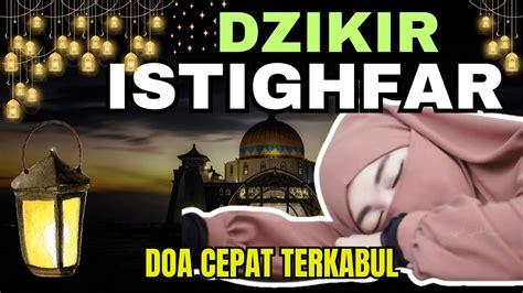 Dzikir Istighfar Pembuka Rezeki Sholawat Pelancar Rezeki Amalkan