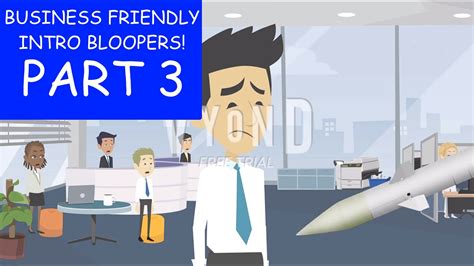 Business Friendly Intro Bloopers Part 3 Youtube