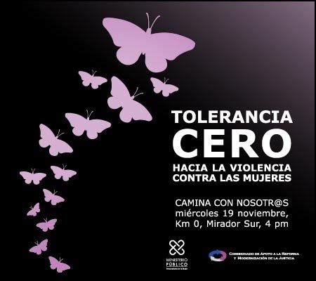 Queesnoticia Tolerancia Cero Hacia La Violencia Contra Las Mujeres